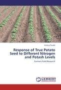 Response of True Potato Seed to Different Nitrogen and Potash Levels