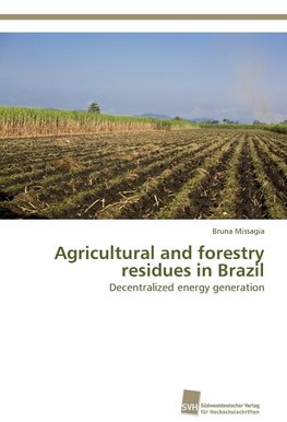 Agricultural and forestry residues in Brazil