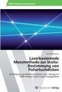 Laserbasierende Messmethode zur Insitu-Bestimmung von Poliertuchdicken