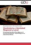 Geohistoria e Identidad Regional y Local