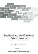 Traditional and Non-Traditional Robotic Sensors