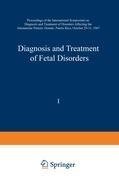 Diagnosis and Treatment of Fetal Disorders