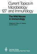 The Wild Mouse in Immunology