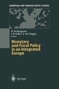 Monetary and Fiscal Policy in an Integrated Europe