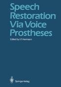 Speech Restoration Via Voice Prostheses