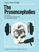 The Prosencephalies