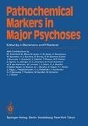 Pathochemical Markers in Major Psychoses