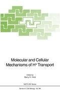 Molecular and Cellular Mechanisms of H+ Transport