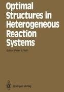 Optimal Structures in Heterogeneous Reaction Systems