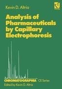 Analysis of Pharmaceuticals by Capillary Electrophoresis