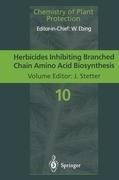 Herbicides Inhibiting Branched-Chain Amino Acid Biosynthesis