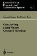 Constructing Scalar-Valued Objective Functions