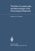 The Role of Lymphocytes and Macrophages in the Immunological Response