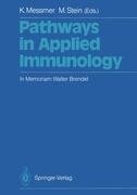 Pathways in Applied Immunology