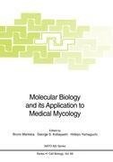 Molecular Biology and its Application to Medical Mycology