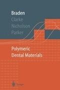 Polymeric Dental Materials