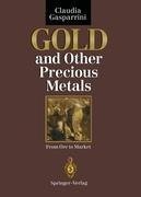 Gold and Other Precious Metals