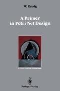 A Primer in Petri Net Design