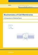 Biochemistry of Cell Membranes