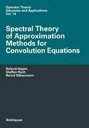 Spectral Theory of Approximation Methods for Convolution Equations