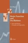 Brain Function and Oscillations