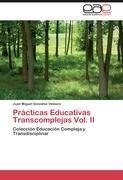 Prácticas Educativas Transcomplejas Vol. II