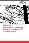 Trauma en la Infancia y Depresión en Adultos