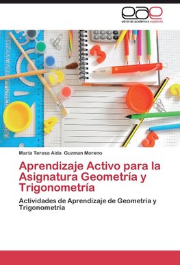 Aprendizaje Activo para la Asignatura Geometría y Trigonometría