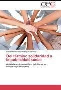 Del término solidaridad a la publicidad social