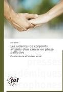 Les aidantes de conjoints atteints d'un cancer en phase palliative