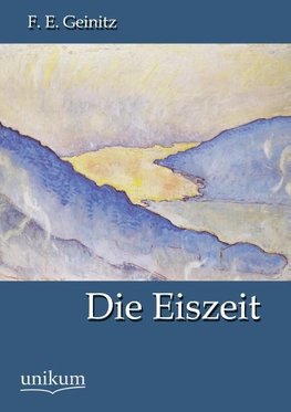 Die Eiszeit