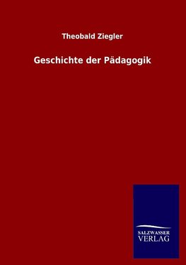 Geschichte der Pädagogik