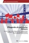 Pflegende als politische Akteure