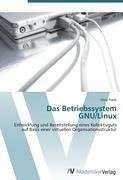 Das Betriebssystem GNU/Linux