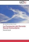 La Formación del Gerente Social Comunitario