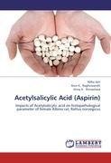 Acetylsalicylic Acid (Aspirin)