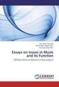 Essays on Issues in Music and its Function