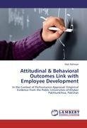 Attitudinal & Behavioral Outcomes Link with Employee Development