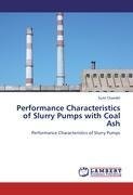 Performance Characteristics of Slurry Pumps with Coal Ash