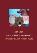 Tierischer Transport