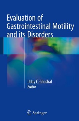 Evaluation of Gastrointestinal Motility and its Disorders