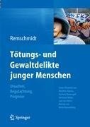 Tötungs- und Gewaltdelikte junger Menschen