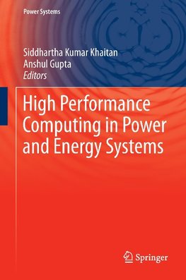 High Performance Computing in Power and Energy Systems