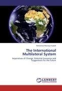 The International Multilateral System