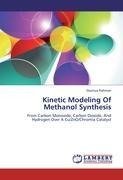 Kinetic Modeling Of Methanol Synthesis