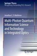 Multi-Photon Quantum Information Science and Technology in Integrated Optics