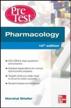 Pharmacology PreTest Self-Assessment and Review