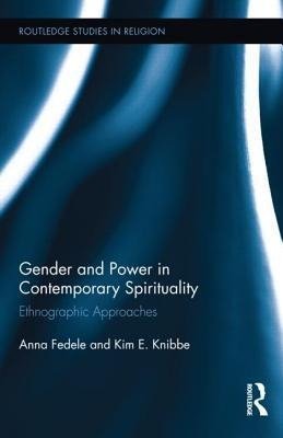 Fedele, A: Gender and Power in Contemporary Spirituality