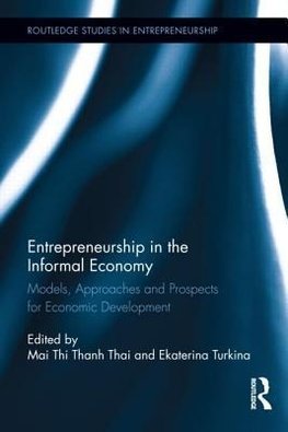 Thai, M: Entrepreneurship in the Informal Economy