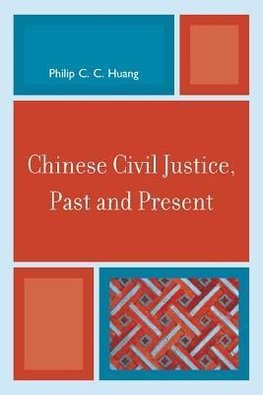 CHINESE CIVIL JUSTICE PAST & PPB